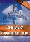 AERODINAMICA Y ACTUACIONES DEL AVION 12º ED. 2004