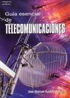 GUIA ESENCIAL DE TELECOMUNICACIONES