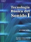 TECNOLOGIA BASICA DEL SONIDO 1 . 6ª ED.