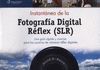 INSTANTANEA DE LA FOTOGRAFIA DIGITAL REFLEX (SLR)