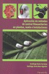 APLICACIÓN DE MÉTODOS DE CONTROL FITOSANITARIOS EN PLANTAS, SUELO E INSTALACIONES