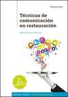TECNICAS DE COMUNICACION EN RESTAURACION 2ª ED. ACTUALIZADA