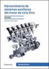 UF1216 MANTENIMIENTO DE SISTEMAS AUXILIARES DEL MOTOR DE CICLO OTTO. TRANSVERSAL
