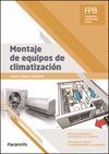 MONTAJE DE EQUIPOS DE CLIMATIZACION. FORMACION PROFESIONAL BASICA