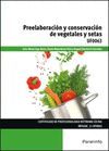 UF0063 PREELABORACION Y CONSERVACION DE VEGETALES Y SETAS