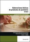 UF0820 ELABORACIONES BÁSICAS DE PRODUCTOS DE PASTELERÍA
