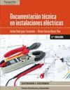 DOCUMENTACION TECNICA EN INSTALACIONES ELECTRICAS 2.ª ED. 2017