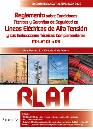 RLAT. REGLAMENTO CONDICIONES TECNICAS Y GARANTIAS SEGURIDAD LINEAS ELECTRICAS ALTA TENSION