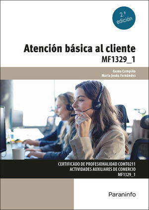 MF1329_1 ATENCION BASICA AL CLIENTE 2ª ED.