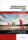 UF0674 MODELOS DE ACTUACION ANTE MULTIPLES VICTIMAS