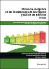 UF0565 EFICIENCIA ENERGETICA EN LAS INSTALACIONES DE CALEFACCION Y ACS EN LOS EDIFICIOS
