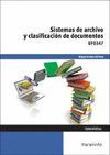 UF0347 SISTEMAS DE ARCHIVO Y CLASIFICACION DE DOCUMENTOS