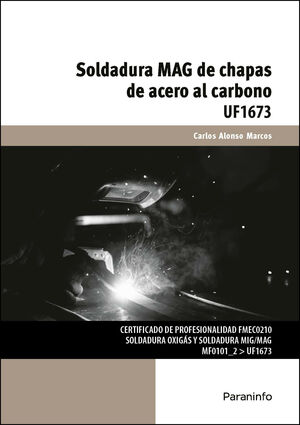 UF1673 SOLDADURA MAG DE CHAPAS DE ACERO AL CARBONO
