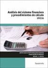 UF0336 ANÁLISIS DEL SISTEMA FINANCIERO Y PROCEDIMIENTOS DE CÁLCULO