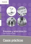 EMPRESA Y ADMINISTRACION (CF) CASOS PRACTICOS