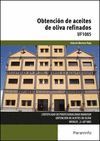 UF1085 OBTENCION DE ACEITES DE OLIVA REFINADOS