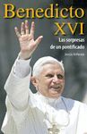 BENEDICTO XVI . LAS SORPRESAS DE UN PONTIFICADO