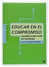 EDUCAR EN EL COMPROMISO VALORES PARA VIVIR EN SOCIEDAD