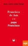 FRANCISCO DE ASIS Y EL PAPA FRANCISCO