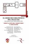 EL DERECHO URBANÍSTICO DEL SIGLO XXI, VOLUMEN 2, ORDENACION TERRITORIO