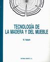 TECNOLOGIA DE LA MADERA Y DEL MUEBLE