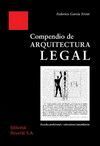 COMPENDIO DE ARQUITECTURA LEGAL. 3ª ED.2001: ACTUALIZADA Y AUMENTADA