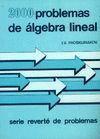 2000 PROBLEMAS DE ALGEBRA LINEAL