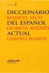 DICCIONARIO DEL ESPAÑOL ACTUAL. 2 VOLUMENES