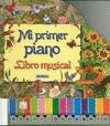 MI PRIMER PIANO. LIBRO MUSICAL