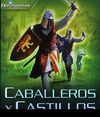 CABALLEROS Y CASTILLOS ( NAVEGANTES )