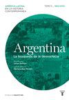 ARGENTINA. LA BUSQUEDA DE LA DEMOCRACIA 1960/2000