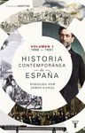 HISTORIA CONTEMPORÁNEA DE ESPAÑA. TOMO 1 (1808-1930)