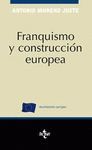 FRANQUISMO Y CONSTRUCCION EUROPEA