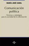 COMUNICACION POLITICA. TECNICAS Y ESTRATEGIAS