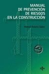 MANUAL DE PREVENCIÓN DE RIESGOS EN LA CONSTRUCCIÓN