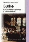 BURKE. CIRCUNSTANCIA POLÍTICA Y PENSAMIENTO