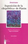EXPOSICION DE LA ´REPUBLICA´ DE PLATON. 6ª EDICION