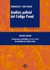 ANALISIS POLICIAL DEL CODIGO PENAL. 3ª EDICION