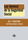 LEY GENERAL DE LA SEGURIDAD SOCIAL ED. 2018