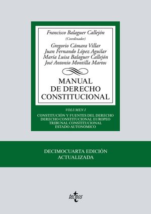 MANUAL DE DERECHO CONSTITUCIONAL VOL. 1 . 14ª ED. 2019