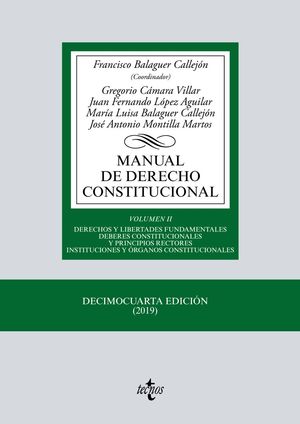 MANUAL DE DERECHO CONSTITUCIONAL VOL. 2 . 14ª ED. 2019