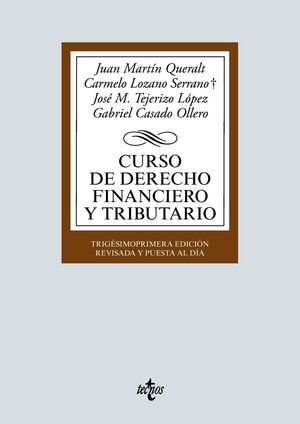 CURSO DE DERECHO FINANCIERO Y TRIBUTARIO. (31ª ED. REVISADA Y PUESTA AL DIA)