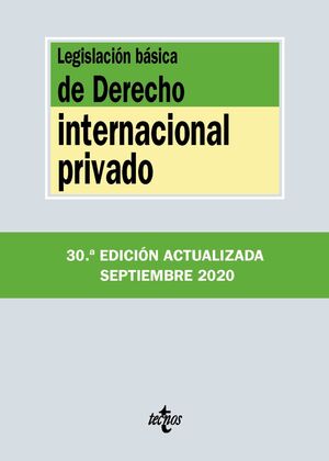LEGISLACIÓN BÁSICA DE DERECHO INTERNACIONAL PRIVADO 2020