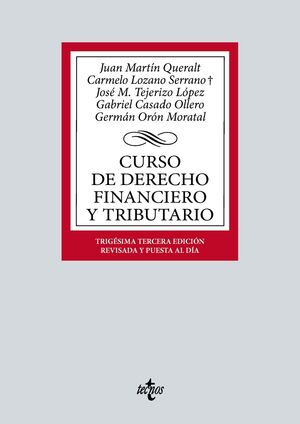CURSO DE DERECHO FINANCIERO Y TRIBUTARIO 33ª ED.