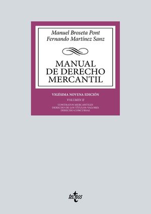 MANUAL DE DERECHO MERCANTIL. VOL. 2 . 29ª ED.