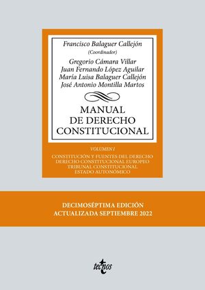 MANUAL DE DERECHO CONSTITUCIONAL. VOL. 1 . 17ª ED.
