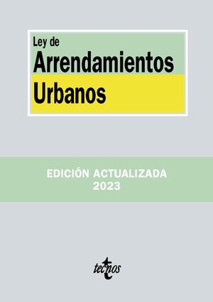 LEY DE ARRENDAMIENTOS URBANOS ED. 2023