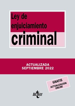 LEY DE ENJUICIAMIENTO CRIMINAL ED. 2022