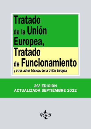 TRATADO DE LA UNIÓN EUROPEA ED. 2022