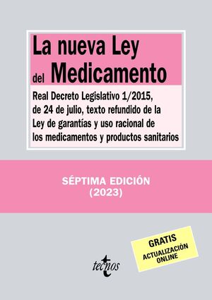 LA NUEVA LEY DEL MEDICAMENTO 7ª ED. 2023